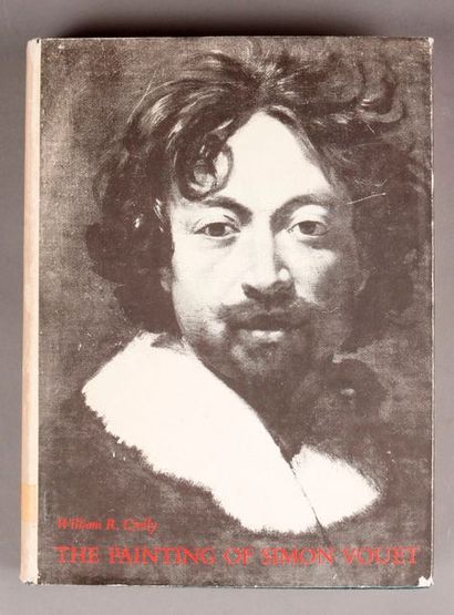 VOUET (Simon). The Painting, par William R.
Crelly. New Haven and London, Yale, 1962;...