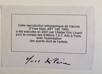 null D'après Yves KLEIN (1928-1962) 
Ant 148
Sérigraphie couleurs sur papier 
Portant...