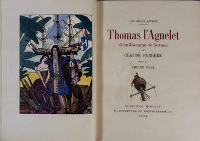 null FARRÈRE (Claude): Thomas l'Agnelet. Paris, Editions Mornay, 1928. In-8. Red...