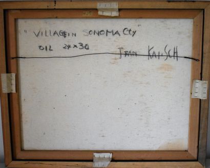 null Jean KALISCH (XXe s.) : Village in Sonoma City. Toile signée en bas à droite,...