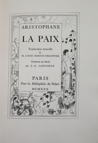 null ARISTOPHANE. La Paix. New translation by L. Martin-Chauffier. Burin engravings...