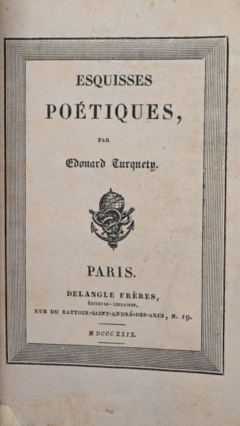 null TURQUETY (Ed.). Esquisses poétiques. P., Delangle, 1829. In-18, demi-maroq....