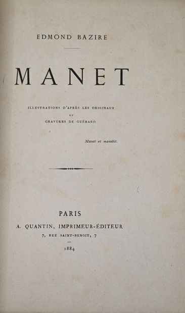 null BAZIRE (Ed.). Manet. Illustrations after the originals and engravings of Guérard....