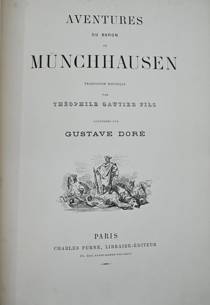 null DORÉ. Adventures of Baron Münchhausen. New translation by Th. Gautier fils,...