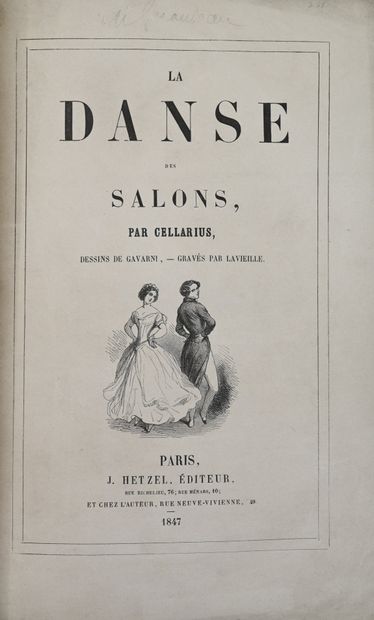 null CELLARIUS. La Danse des Salons. Dessins de Gavarni, gravés par Lavieille. P.,...