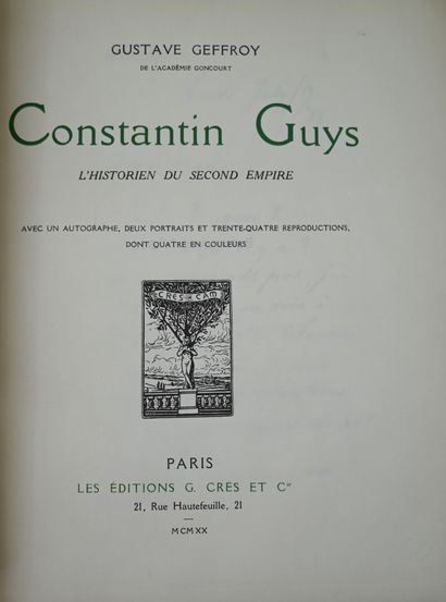  GEFFROY (G.). Constantin Guys, the historian of the Second Empire. P., published...