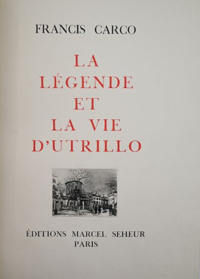 null CARCO (F.). La Légende et la vie d’Utrillo. P., Seheur, 1927. In-4, 2 vol. rel....