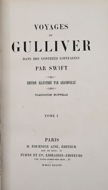 null GRANDVILLE (J.-J.) - SWIFT. Gulliver's travels in distant lands. Translation

new....
