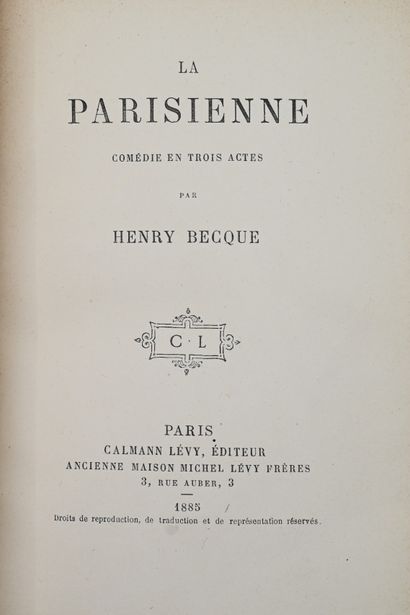 null BECQUE (H.). La Parisienne. Comédie en trois actes. P., Calmann Lévy, 1885....