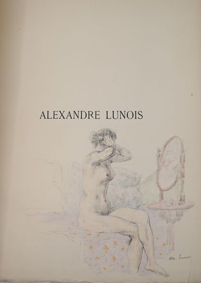 null ANDRÉ (Ed.). Alexandre Lunois. Painter, engraver and lithographer. P., Floury,...