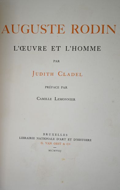  CLADEL (J.). Auguste Rodin ; L'œuvre et l'homme. Préface par Camille Lemonnier....