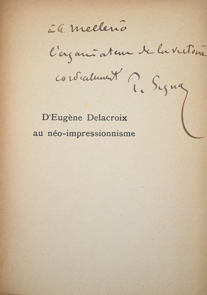 null SIGNAC (PAUL). D’Eugène Delacroix au néo-impressionnisme. P., Éd. de la Revue...