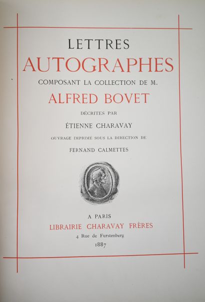 null CHARAVAY, Etienne: Lettres autographes composant la collection de M. Alfred...