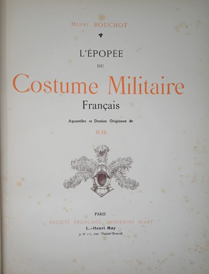 null BOUCHOT, Henri : L'épopée du costume militaire français, Paris, L-H May, s.d...