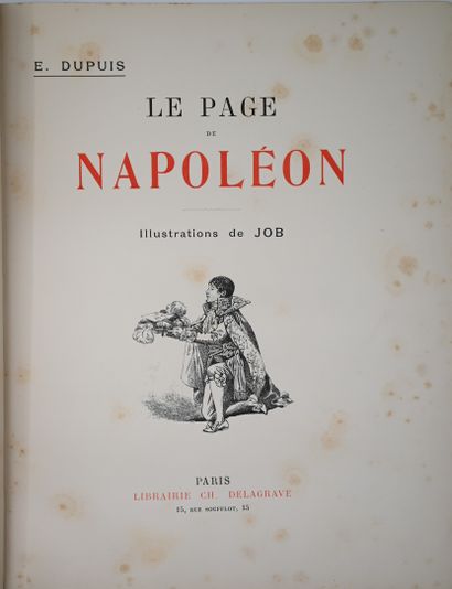 null DUPUIS, Eudoxie: Le page de Napoléon, Paris, Librairie Ch. Delagrave, s.d. In-4...