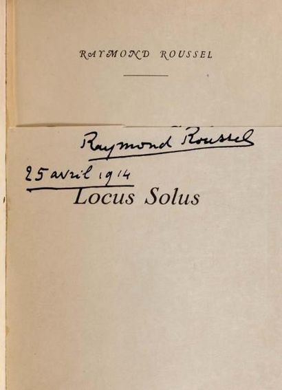 ROUSSEL (RAYMOND) Locus Solus. Paris, Alphonse Lemerre, 1914, in-12, broché, non...
