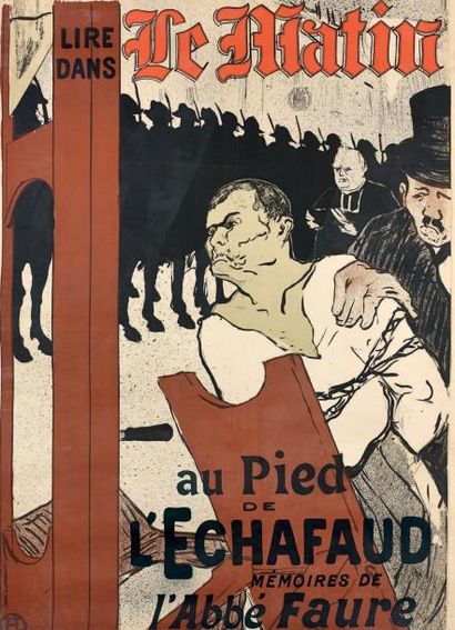 HENRI DE TOULOUSE-LAUTREC Au Pied de l'Échafaud. 1893 Lithographie. Impression en...