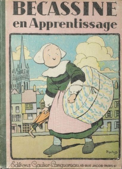 CAUMERY et PINCHON  Bécassine en Apprentissage. Paris, Editions Gautier-Languereau,...
