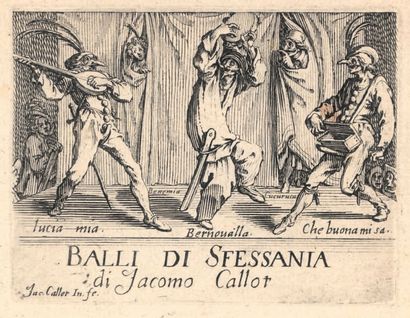 Jacques Callot (1592-1635) Balli di Sfessania. Vers 1622.
Suite complète de 24 planches...