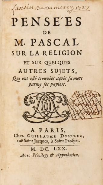 PASCAL Pensées sur la religion et sur quelques autres sujets... Paris, Desprez,1670;...