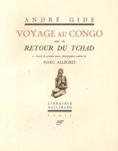 null GIDE (A.). Voyage au Congo. Paris, Gallimard, 1929. In-4 broché, un des 1500...