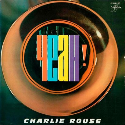 null POCHETTES EUROPEENES ORIGINALES. Lot de 3 vinyles : Charlie Rouse : Yeah, Howard...