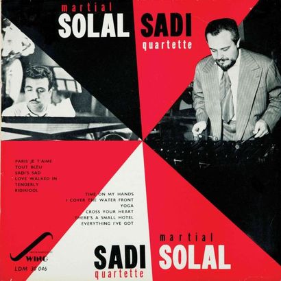 null SOLAL Martial. Lot de 7 vinyles : Solal et Sadi quartette, Escale à Paris, Concert...