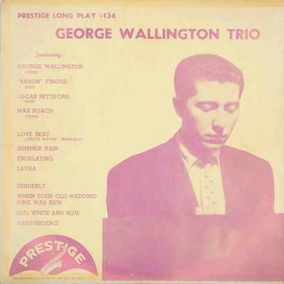 null WALLINGTON George. Lot de 2 vinyles : The Workshop of…, Trio. Norgran 24, Prestige...