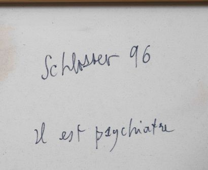 null Gérard SCHLOSSER (1931-2022)
"Il est psychiatre"
Huile sur toile signée et datée...