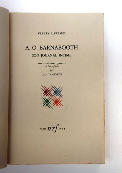 null Valéry LARBAUD, A. O. Barnabooth son journal intime, 1 vol. sous emboitage avec...