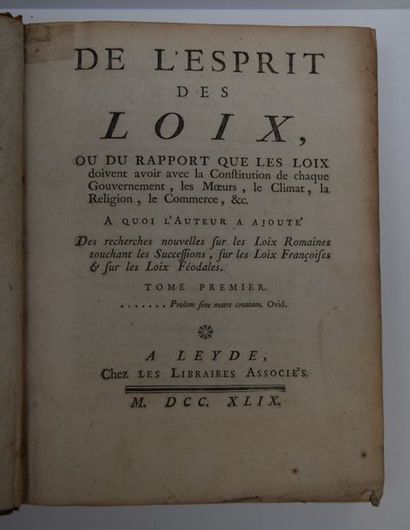 null MONTESQUIEU, De l’Esprit des Lois, 2 tomes en un fort volume. Leyde, 1749. reliure...