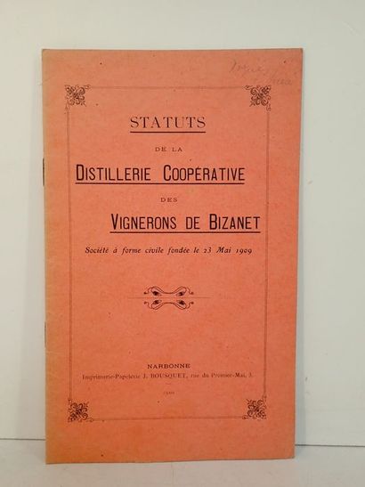 COLLECTIF Statuts de la Distillerie Coopérative des Vignerons de Bizanet. Société...