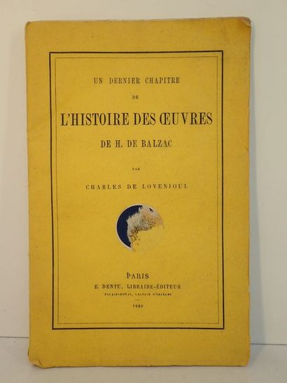 Balzac - Lovenjoul, Charles de ; Janin ; Baudelaire. Un dernier chapitre de l'Histoire...