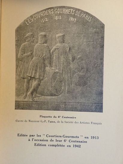 COLLECTIF Notice historique sur les Courtiers-Gourmets Piqueurs de Vins 1312-1813....