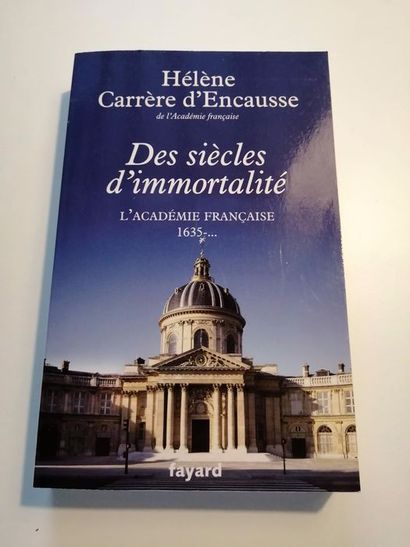 Carrère d'Encausse. L'Académie Française EXCEPTIONNELLE PROVENANCE



ENVOI de l'auteur...