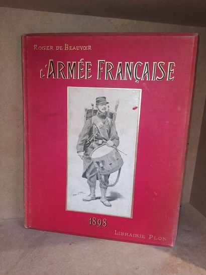 Beauvoir Roger de L' armée française, annuaire illustré (1898). Edité à Paris, chez...