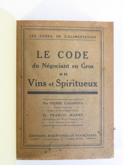 Casanova Francis ,Pierre et Marre Code du négociant en gros en vins et spiritueux...