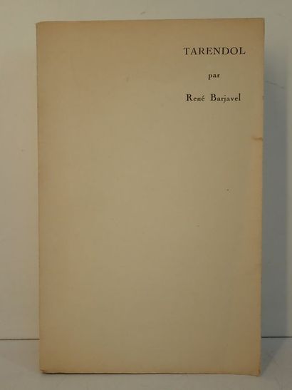 Barjavel, René. Tarendol [EDITION ORIGINAL] 1946. In-8 (18.5 x 12 cm). Volume broché....