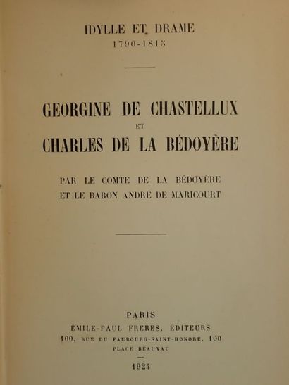 Bédoyère Comte de / Maricourt, André deGeorgine de Chastellux et Charles de la Bédoyère...