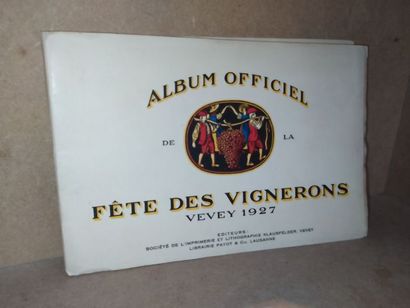 COLLECTIF Album officiel de la fête des vignerons. Edité à Vevey, chez la Sociéte...