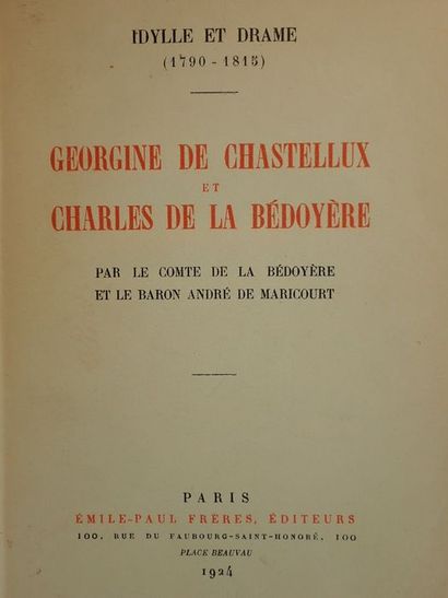 Bédoyère Comte de / Maricourt, André deGeorgine de Chastellux et Charles de la Bédoyère...