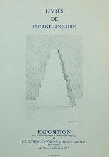 null Ensemble comprenant 4 affiches pour des expositions sur l'œuvre de Pierre LECUIRE,...