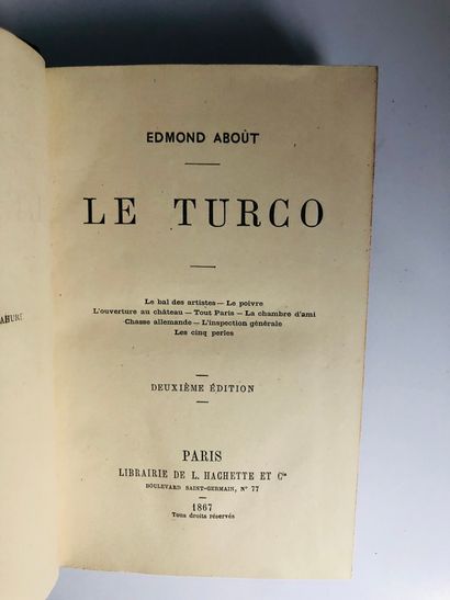 ABOUT Edmond Edmond About

Le Turco

Edité à Paris chez Hachette en 1867.

De format...