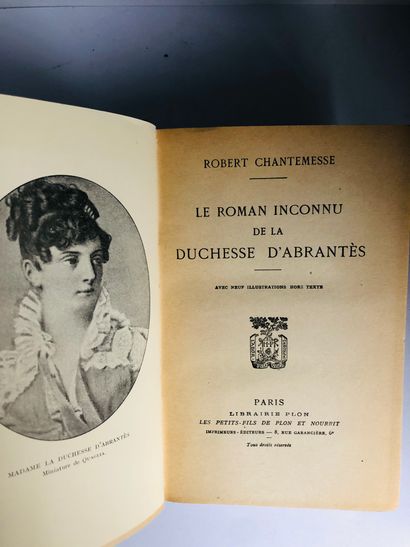 Chantemesse Robert Le Roman Inconnu de la Duchesse D’Abrantès.

Edité à Paris, chez...