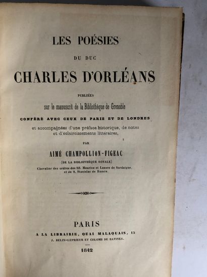 Champollion Figeac Aimé / Orléans, Charles d'Orléans Les Poésies du duc Charles d'Orléans...