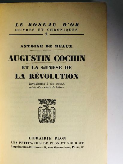 Meaux, Antoine de Meaux Augustin Cochin et la Genese de La Révolution

Introduction...