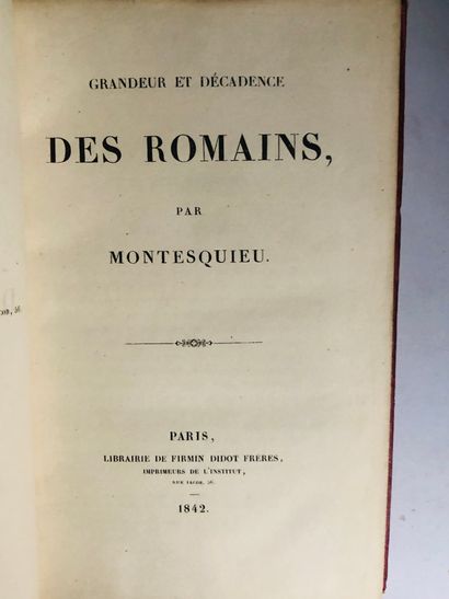 MONTESQUIEU Grandeurs et décadences des Romains

Edité à Paris chez Firmin Didot...