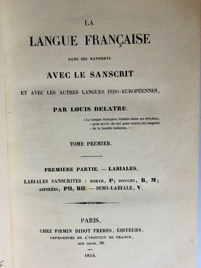 Delatre Louis La langue française dans ses rapports avec le sanscrit et les autres...