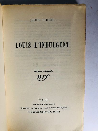Codet Louis Louis L'indulgent

Edité à Paris chez Gallimard NRF, 1925. Editions de...