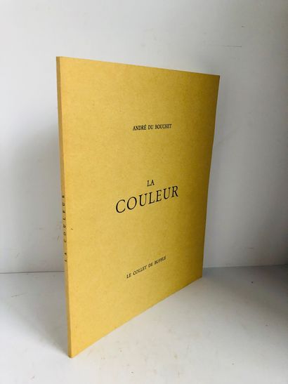 Bouchet André du Bouchet La Couleur

Édité à Le collet de Buffle, en 1975 à Paris.

Bel...